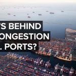 Why U.S. Ports Are Some Of The Least Efficient In The World